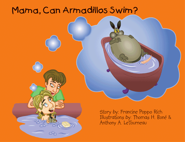 Mama, Can Armadillos Swim?